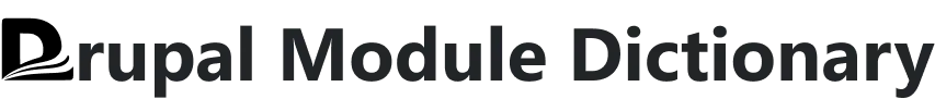 Drupal Module Dictionary